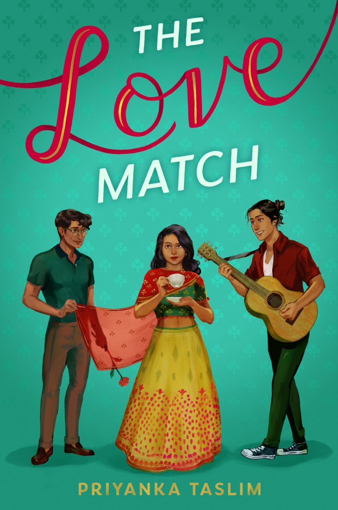 Teal background with clover like patterns. The Love Match written in white, red, and white on top, with “love” in the elaborate red script, gold running through it. My name in gold at the bottom. Three Bangladeshi characters with varying shades of brown skin take center stage. First is Harun in a green polo, brown Chinos, and loafers. He wears glasses and smiles shyly, holding Zahra’s red urna in one hand and a rose in the other. Zahra is in the center, smiling thoughtfully at readers, eyebrow raised, hair in loose waves around her face. She wears a green, red, gold, and yellow lehenga with a pattern similar to the background. Then there’s Nayim holding a guitar and beaming at her. He wears an open red shirt over a white shirt and green pants, as well as green Converse-style sneakers, his hair tied up in a bun. All three are beautifully painted on and show a glimpse of the vast diversity of the Bangladeshi diaspora identity.